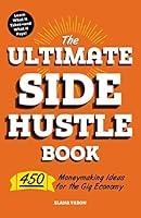 Algopix Similar Product 12 - The Ultimate Side Hustle Book 450