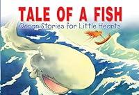 Algopix Similar Product 13 - Tale of a Fish Quran Stories for