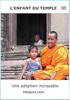 Algopix Similar Product 8 - LEnfant du Temple Une Adoption