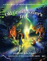 Algopix Similar Product 6 - Old Grandmothers Tree A Collection of