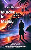 Algopix Similar Product 9 - Murder In Malibu A Max Hamilton