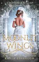 Algopix Similar Product 7 - Moonlit Wings  A Swan Lake Retelling