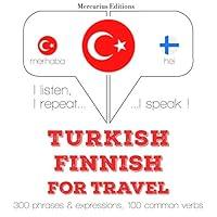 Algopix Similar Product 3 - Turkish  Finnish For travel I