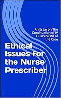 Algopix Similar Product 14 - Ethical Issues for the Nurse