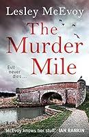 Algopix Similar Product 16 - The Murder Mile A Yorkshire Crime