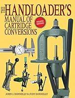 Algopix Similar Product 17 - The Handloaders Manual of Cartridge