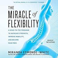 Algopix Similar Product 9 - The Miracle of Flexibility A