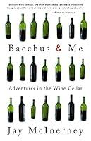 Algopix Similar Product 7 - Bacchus and Me Adventures in the Wine