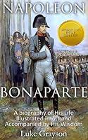 Algopix Similar Product 17 - Napoleon Bonaparte A biography of His