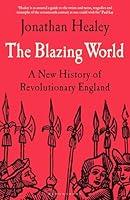 Algopix Similar Product 3 - The Blazing World A New History of