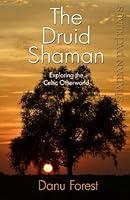 Algopix Similar Product 3 - Shaman Pathways - The Druid Shaman