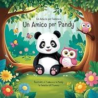 Algopix Similar Product 6 - Un amico per Pandy Una storia magica