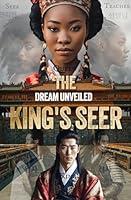 Algopix Similar Product 19 - Dream Unveiled: The King's Seer