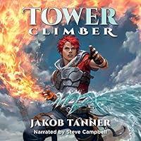 Algopix Similar Product 17 - Tower Climber A LitRPG Adventure Book