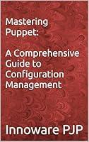 Algopix Similar Product 11 - Mastering Puppet A Comprehensive Guide