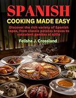 Algopix Similar Product 8 - SPANISH COOKING MADE EASY Discover the