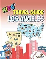 Algopix Similar Product 11 - Kids Travel Guide  Los Angeles The