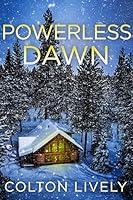 Algopix Similar Product 1 - Powerless Dawn A Small Town Post