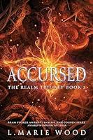 Algopix Similar Product 7 - Accursed: The Realm Trilogy-Book 3