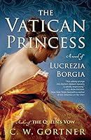 Algopix Similar Product 6 - The Vatican Princess A Novel of