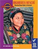 Algopix Similar Product 18 - Rigoberta Menchu Defending Human