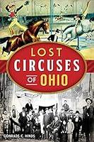 Algopix Similar Product 8 - Lost Circuses of Ohio