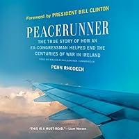 Algopix Similar Product 13 - Peacerunner The True Story of How an