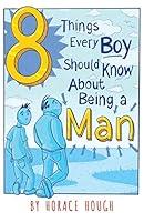 Algopix Similar Product 5 - 8 Things Every Boy Should Know About