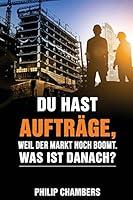Algopix Similar Product 12 - Du hast Auftrge weil der Markt noch