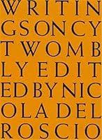 Algopix Similar Product 10 - Writings on Cy Twombly