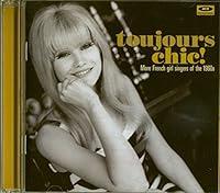 Algopix Similar Product 16 - Toujours Chic More French Girl Singers