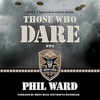 Algopix Similar Product 2 - Those Who Dare: Raiding Forces, Volume 1