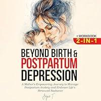 Algopix Similar Product 2 - Beyond Birth and Postpartum Depression