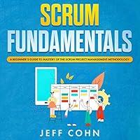 Algopix Similar Product 20 - Scrum Fundamentals A Beginners Guide