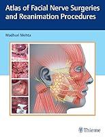 Algopix Similar Product 13 - Atlas of Facial Nerve Surgeries and