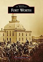 Algopix Similar Product 3 - Fort Worth (Images of America)