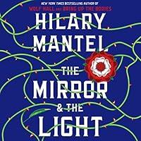 Algopix Similar Product 15 - The Mirror & the Light: A Novel