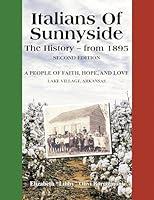 Algopix Similar Product 4 - Italians of Sunnyside The History 