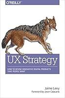 Algopix Similar Product 16 - UX Strategy How to Devise Innovative