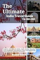 Algopix Similar Product 7 - The Ultimate India Travel Guide for