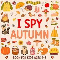 Algopix Similar Product 2 - I Spy Autumn Book For Kids Ages 2-5