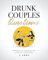 Algopix Similar Product 18 - Drunk Couples Questions Achieve your
