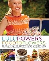 Algopix Similar Product 13 - Lulu Powers Food to Flowers Simple