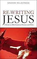 Algopix Similar Product 9 - ReWriting Jesus Christ in