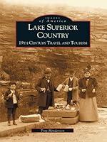 Algopix Similar Product 14 - Lake Superior Country 19th Century