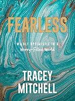 Algopix Similar Product 3 - Fearless Wildly Optimistic in a