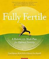 Algopix Similar Product 10 - Fully Fertile A Holistic 12Week Plan