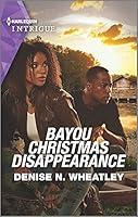 Algopix Similar Product 9 - Bayou Christmas Disappearance