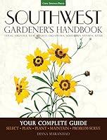 Algopix Similar Product 19 - Southwest Gardeners Handbook Your