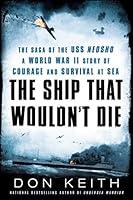 Algopix Similar Product 1 - The Ship That Wouldnt Die The Saga of